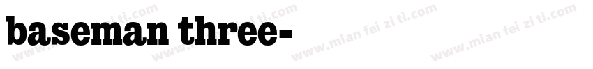 baseman three字体转换